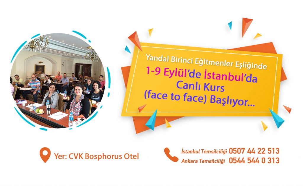 1-9 Eylül’de İstanbul’da Canlı Kurs (face to face) başlıyor